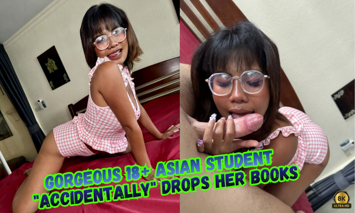 Gorgeous 18+ Asian Student “Accidentally” Drops Her Books… Then Funny Fuck & Massive Happy Ending Cumshot – You Won’t Believe How It Ends!