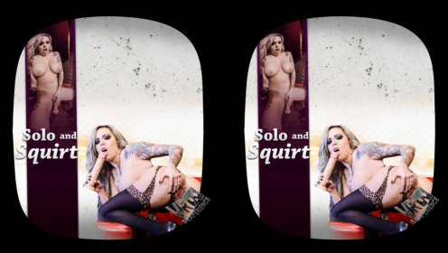 Vyxen Steel Solo Squirt in Stunning VR